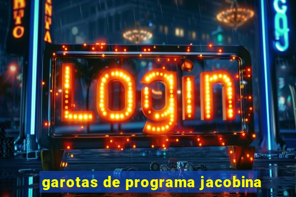 garotas de programa jacobina